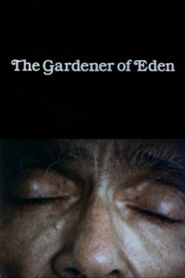  The Gardener of Eden Poster