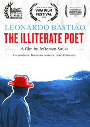 Leonardo Bastião, The Illiterate Poet Poster