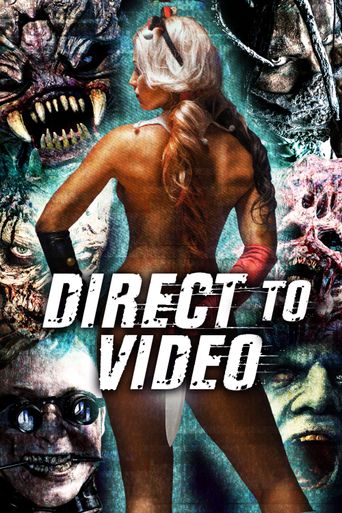  Direct to Video: Straight to Video Horror of the 90s Poster