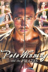  Pete Winning and the Pirates: The Motion Picture Poster