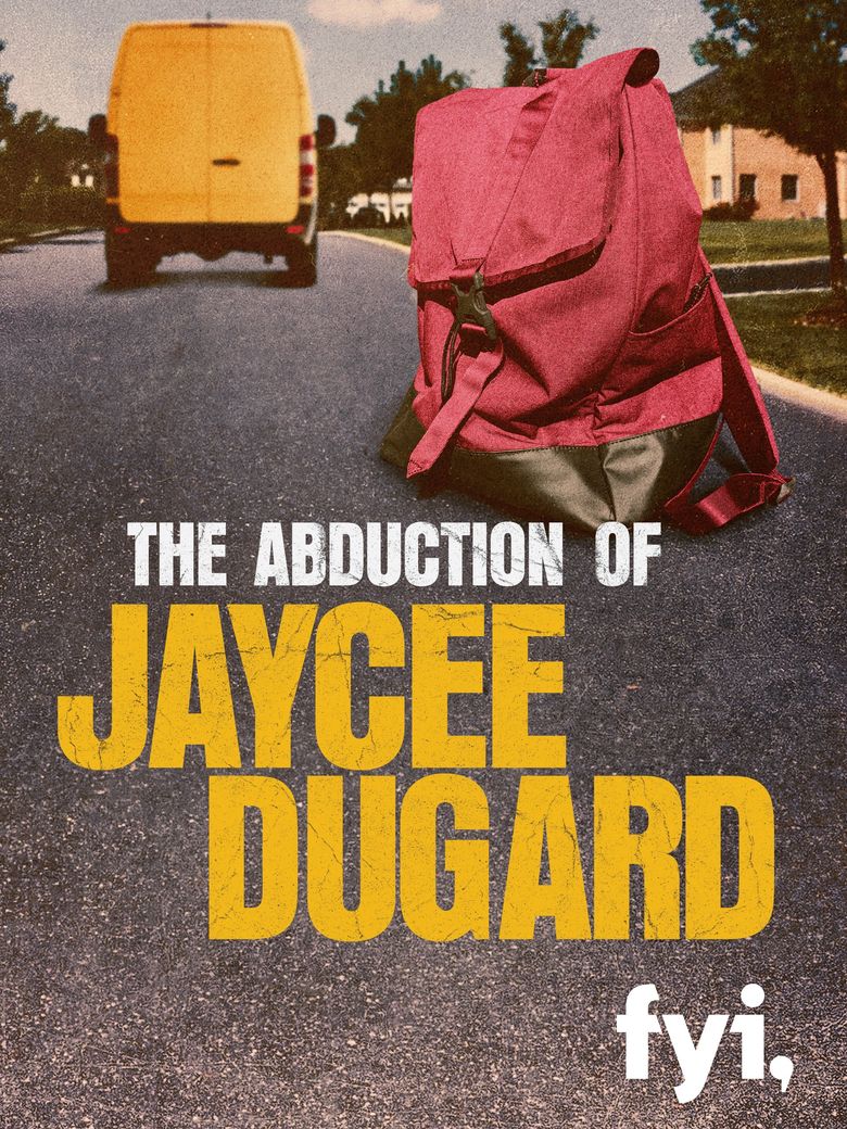 The Abduction of Jaycee Dugard