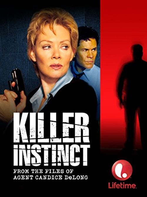Killer Instinct: From the Files of Agent Candice DeLong Poster