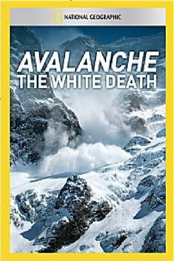  Avalanche: The White Death Poster