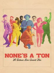  None's A Ton: A Turkuaz Live Concert Film Poster