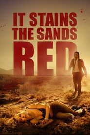  It Stains the Sands Red Poster