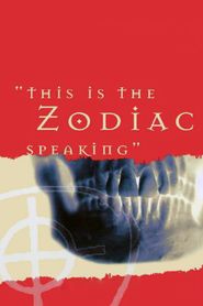  This Is the Zodiac Speaking Poster