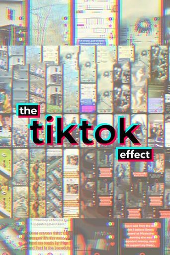 The TikTok Effect (2023): Where to Watch and Stream Online | Reelgood