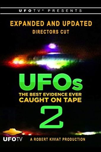  UFOs: The Best Evidence Ever Caught on Tape 2 Poster