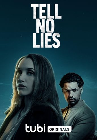 Tell No Lies 2024 Where To Watch And Stream Online Reelgood   Poster 342 