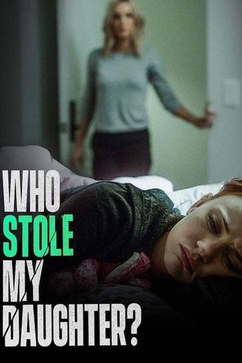  Who Stole My Daughter? Poster