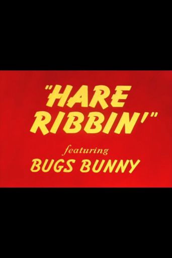  Hare Ribbin' Poster