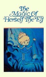  The Magic of Herself the Elf Poster