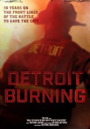  Detroit Burning Poster