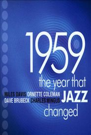 1959: The Year that Changed Jazz Poster