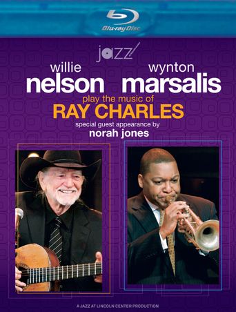  Willie Nelson and Wynton Marsalis Play the Music of Ray Charles Poster