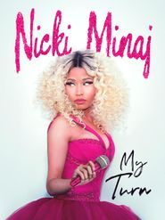  Nicki Minaj: My Turn Poster