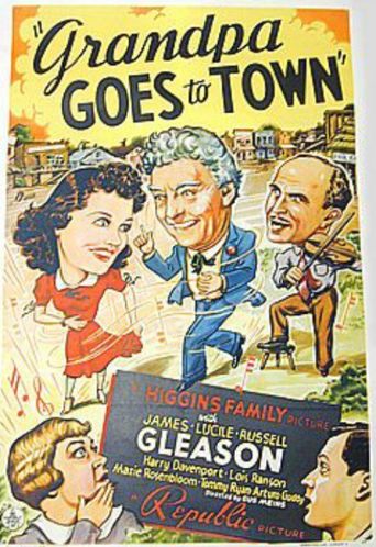  Grandpa Goes To Town Poster