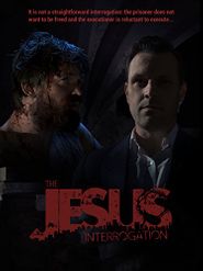  The Jesus Interrogation Poster