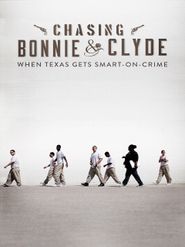  Chasing Bonnie & Clyde Poster