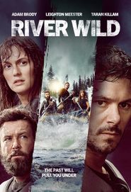  River Wild Poster