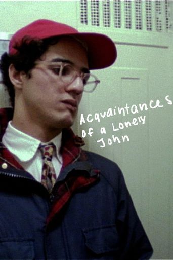  The Acquaintances of a Lonely John Poster
