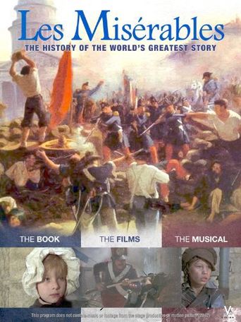 Les Misérables: The History of the World's Greatest Story Poster
