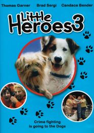 Little Heroes 3 Poster