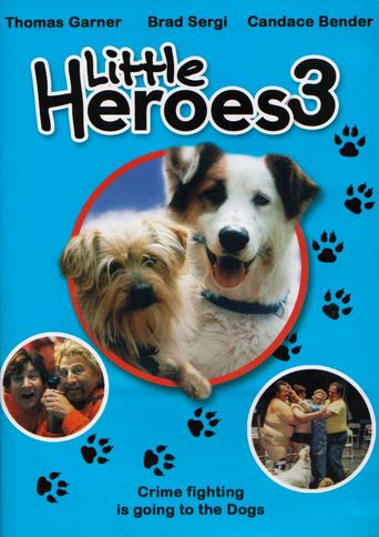  Top Dog: Little Heroes 3 Poster