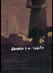  Granada y al Paraíso Poster