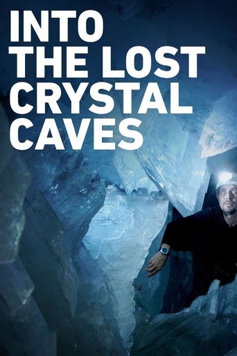  Into the Lost Crystal Caves Poster