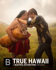  True Hawaii Poster