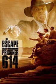  The Escape of Prisoner 614 Poster