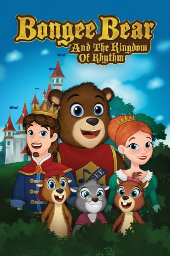  Bongee Bear and the Kingdom of Rhythm Poster