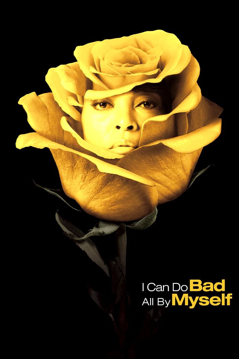 I Can Do Bad All by Myself Poster