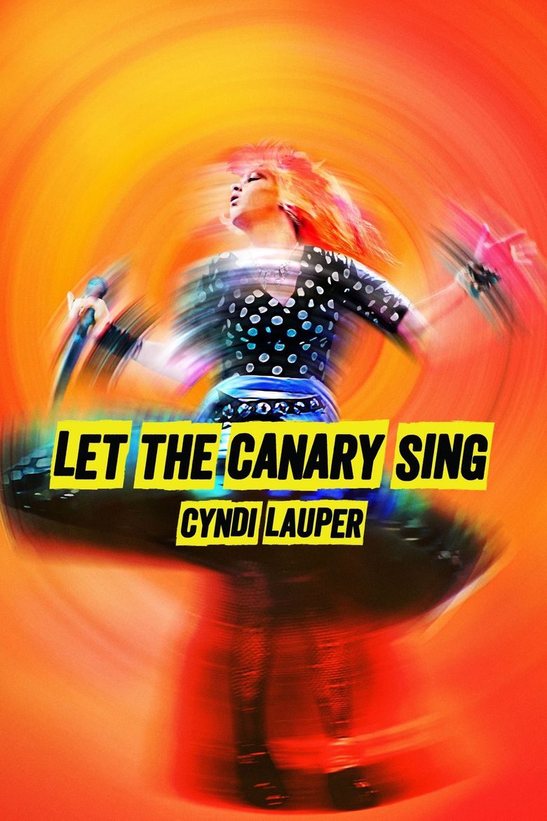 Cyndi Lauper: Let the Canary Sing