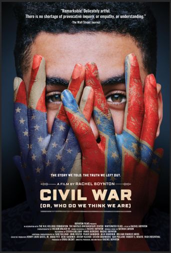  Civil War (or, Who Do We Think We Are) Poster