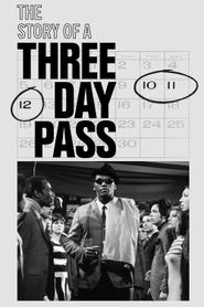 The Story of a Three Day Pass Poster