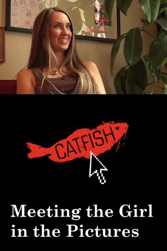  Catfish: Meeting the Girl in the Pictures Poster
