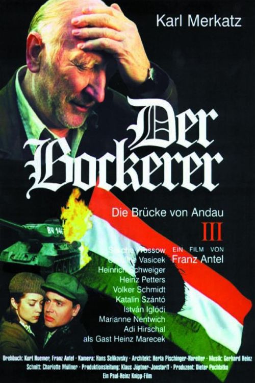 Der Bockerer III - Die Brücke von Andau Poster