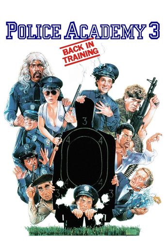 New releases Police Academy 3: Back in Training Poster