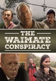  The Waimate Conspiracy Poster