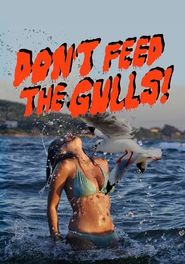  Don't Feed the Gulls Poster