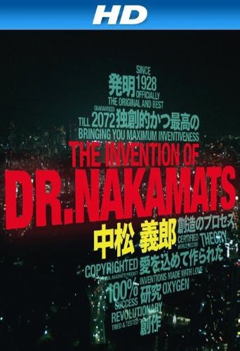  The Invention of Dr. NakaMats Poster