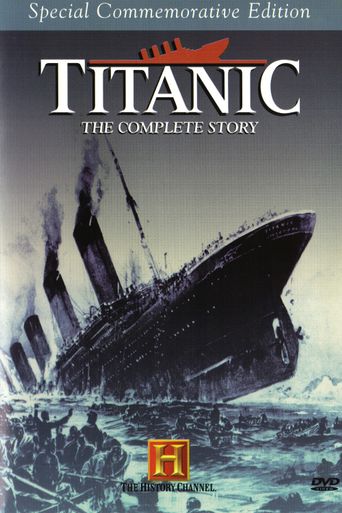  Titanic: The Complete Story Poster