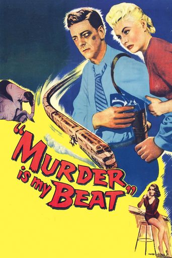  Murder Is My Beat Poster