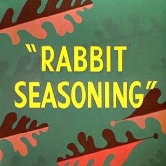  Rabbit Seasoning Poster