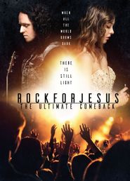  Rock For Jesus: The Ultimate Comeback Poster