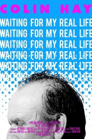  Colin Hay - Waiting for My Real Life Poster
