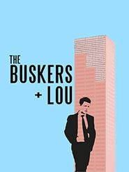  The Buskers & Lou Poster
