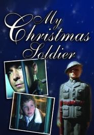 My Christmas Soldier Poster